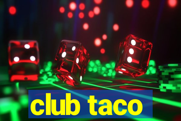 club taco